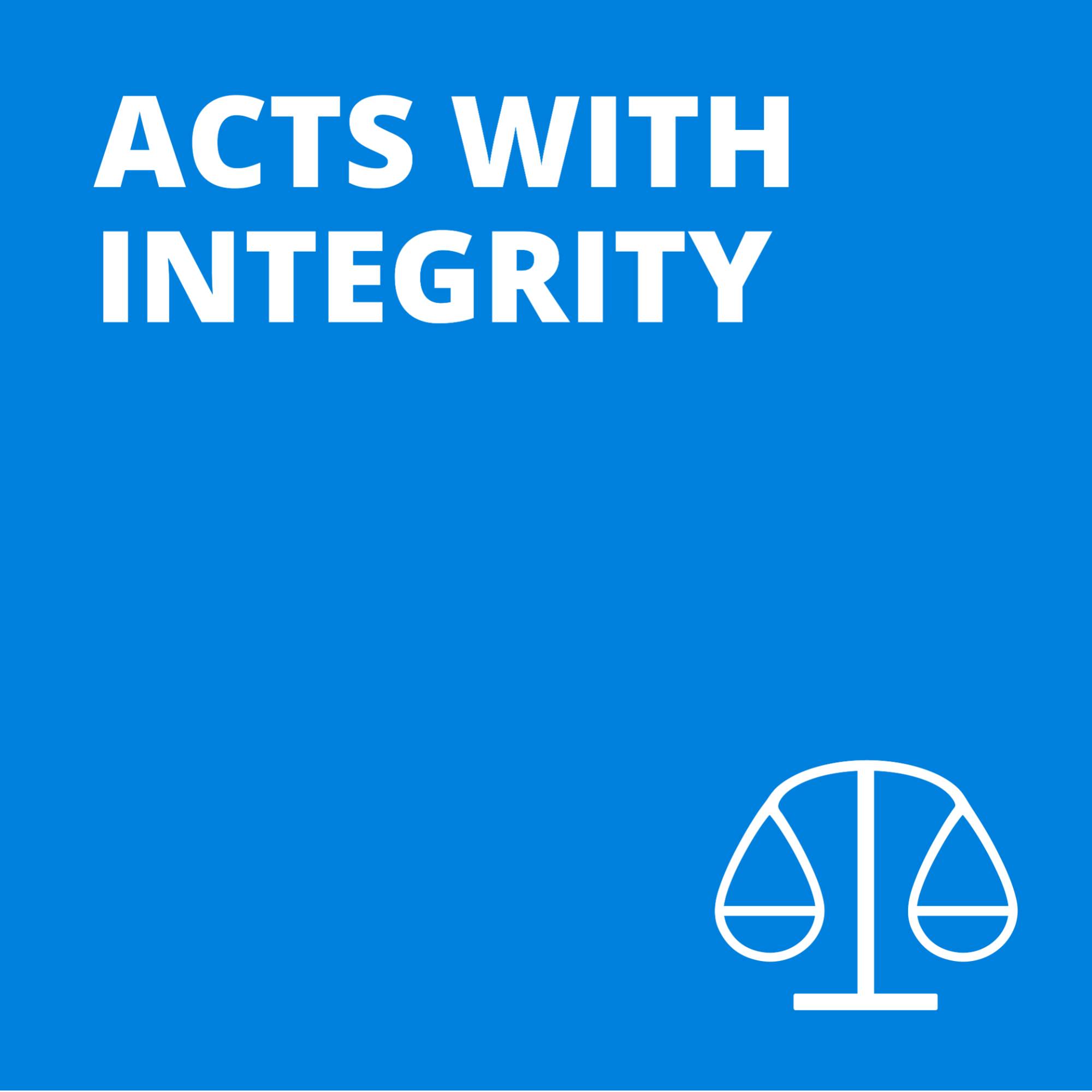 "Acts with Integrity" text with balance icon